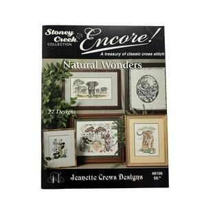 Vintage Encore Natural Wonders Stoney Creek Cross Stitch Book JEANETTE CREW 8106